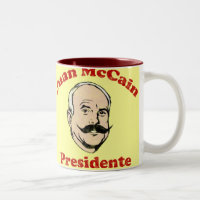 Juan McCain Presidente mugg