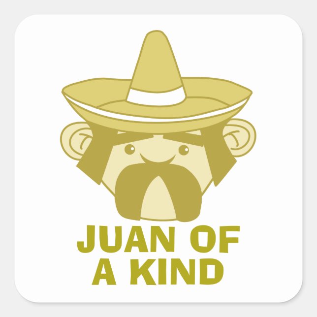 Juan of a Kind Fyrkantigt Klistermärke (Framsida)