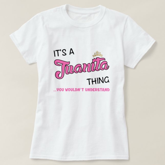 Juanita sak skulle inte förstå T-Shirt (Design framsida)