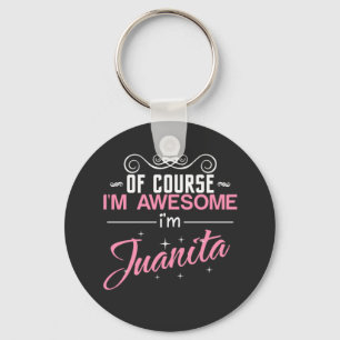 Juanita Självklart är jag Fantastisk Nyckelring
