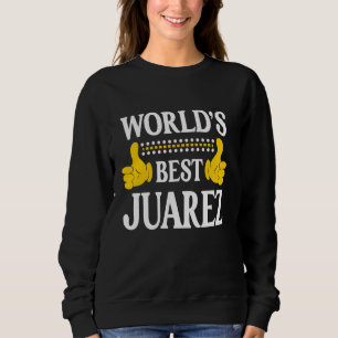 Juarez Surname Team Family Efternamn World's Best T Shirt