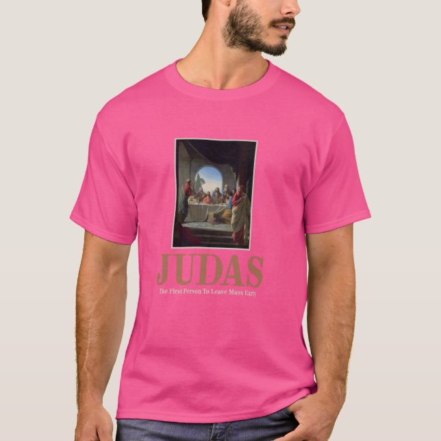 Judas den förste som Lämnar massan Tidigt FUNNY T Shirt (Framsida)
