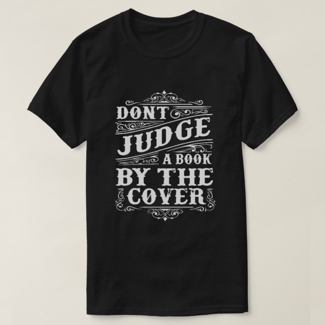 JUDGE A BOK INTE AV DET HÄR. T SHIRT (Design framsida)