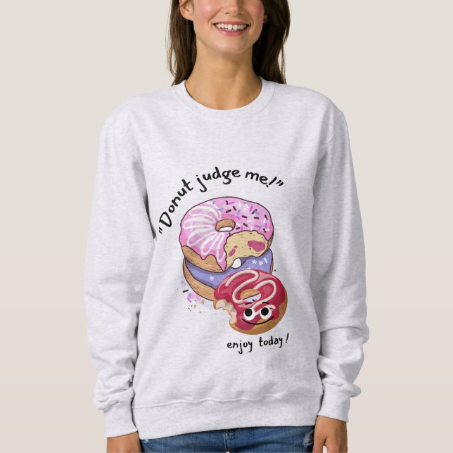 JUDGE MIG INTE, JUST I DAG T SHIRT (Framsida)