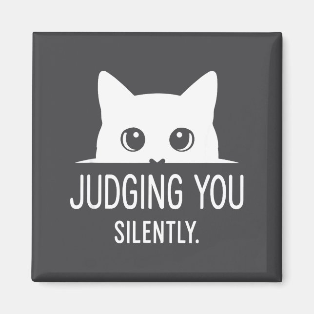 Judging You Silently - Funny Cat  Magnet (Framsidan)