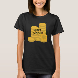 Judiska Humor, Gelt Digger T Shirt