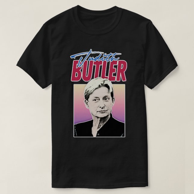 Judith Butler Feminist Icon Fläkt Art Design T Shirt (Design framsida)