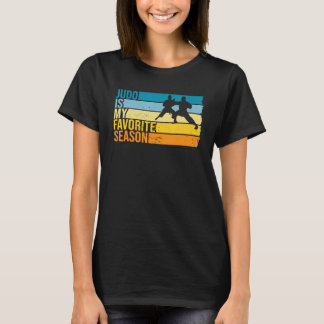 Judo är min favoritsäsong för Judoka T Shirt