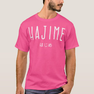 Judoka Hajime Japanska Sayed Idea Judo T Shirt