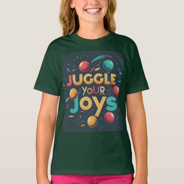 Juggle Your Joys , Designad T Shirt (Framsida)
