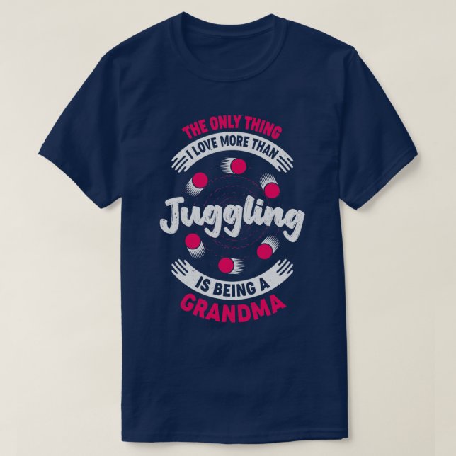 Juggler Juggling Grandma Grandmor Gift T Shirt (Design framsida)