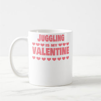 Juggling Is My Valentine Valentines Day Funny Jugg Kaffemugg