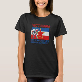 Jugoslavien Jugo Jebiga Tito Balkan Sfry Jugoslavi T Shirt