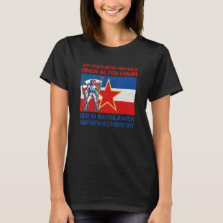 Jugoslavien Jugo Jebiga Tito Balkan Sfry Jugoslavi T Shirt