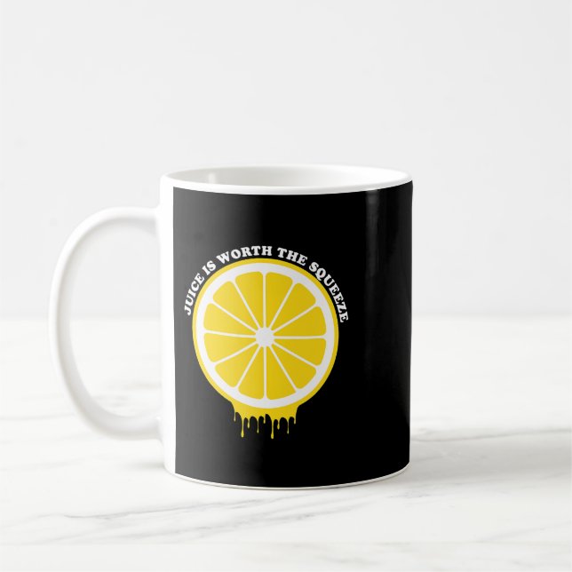 Juice är värd Squeeze Lemon Kaffemugg (Vänster)