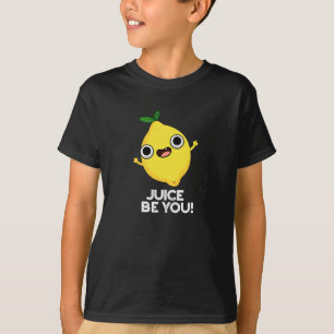 Juice Be you flony Positive Lemon Pun Mörk BG T Shirt