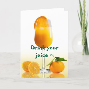 JUICE TO MIMOSA GET-WELL CARD TACK KORT
