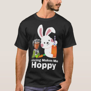 Juicing gör mig Hoppy Bunny Rabbit Juicers Mixers T Shirt