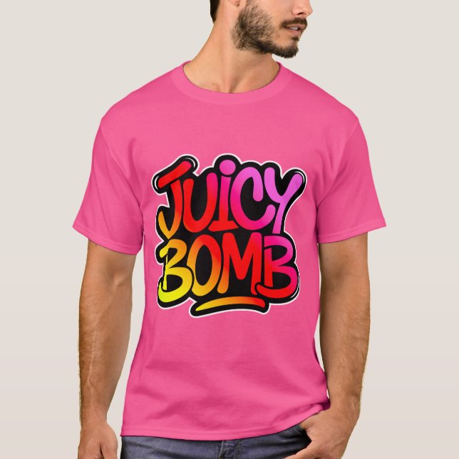 Juicy bomb  t shirt (Framsida)