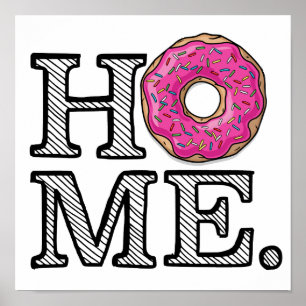 Juicy Delicious Rosa Doughnut House Warmer Poster