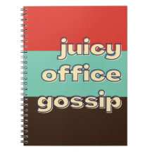 Juicy Office Gossip Funny Workplace Team