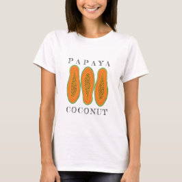 Juicy Papaya Coconut T Shirt