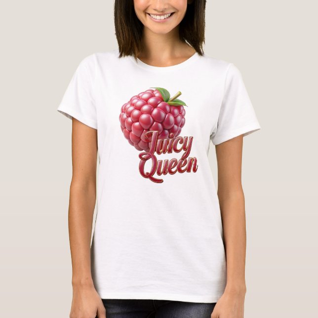 Juicy Queen T Shirt (Framsida)