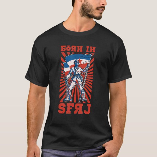 Juja Jugo Jebiga Tito Balkan Sfry Jugoslaviavi T Shirt (Framsida)