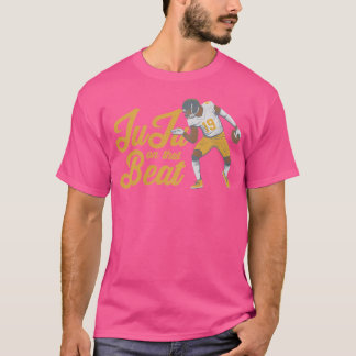 Juju Smith-Schuster Juju on that Beat T Shirt