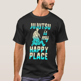 Jujutsu är min lycka Ställe Jiu Jitsu Bjj Martial T Shirt