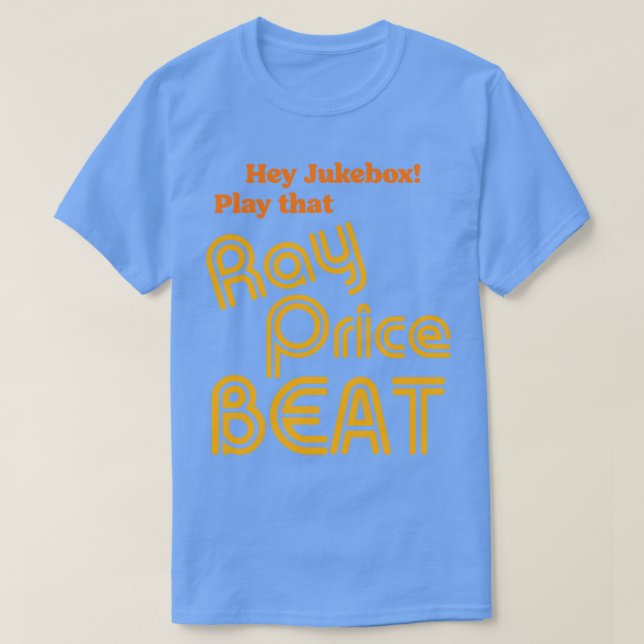 Jukebox spelar Ray Pris Beat T Shirt (Design framsida)