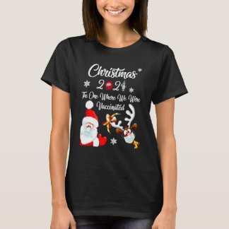 Jul 2021 Den där vi var vaccinerade T Shirt