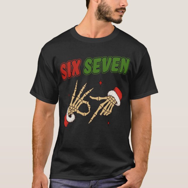 Jul 67 Tee Six Seven Meme Skelett Sankte (Framsida)