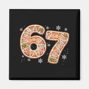 Jul 6 7 Sex Sju Roligt 67 Meme Pepparkakor Magnet