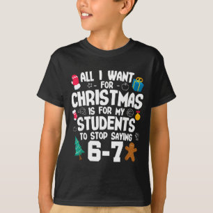 Jul är mina elever tvungna att sluta säga 67 _ Awe T Shirt
