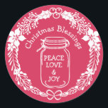 Jul Blessings Peace Kärlek Joy Mason Burk Runt Klistermärke<br><div class="desc">Jul Blessings-dekalen i Rustic land har en mason burk som är märkt med fred, Kärlek och glädje. Jul Blessings är böjd kring Mason burk. Hela konstruktionen är inramad med en modern hjärtkrans. All text och grafik är vita. De ser underbara ut mot en ljus rosenröd. Lägg till en speciell beröring...</div>