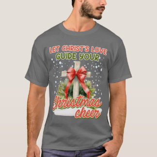 Jul: Christs Kärlek Din julCheer vi T Shirt