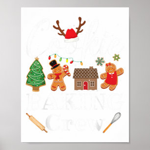 Jul Cookie Baking Crew Family Baking Team Fu Poster