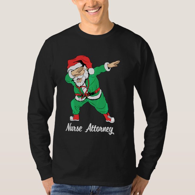 Jul Dabbing SCrub Santa Nurse Attorney Nursi T Shirt (Framsida)