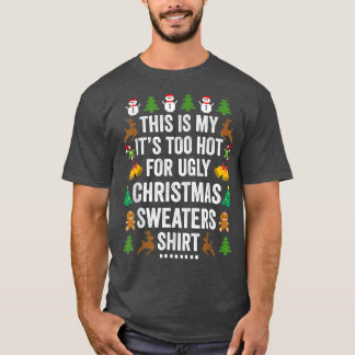 Jul det här är min för Hett för Ugly Julafton Swe T Shirt