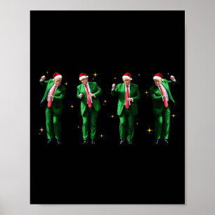 Jul Donald Trump President 2024 Dancing Funn Poster