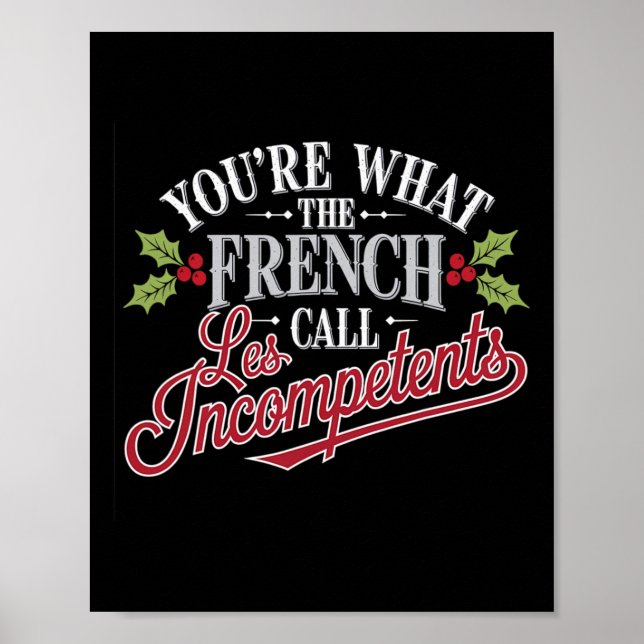 Jul du är vad fransmännen kallar Les Incompet Poster (Framsidan)