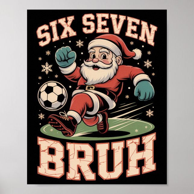 Jul Fotboll Tomte Roligt 67 Meme Bruh Xmas Pyjamas Poster (Framsidan)