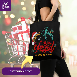 Jul GRATEFUL THANKFUL BLESSED Christian Tygkasse