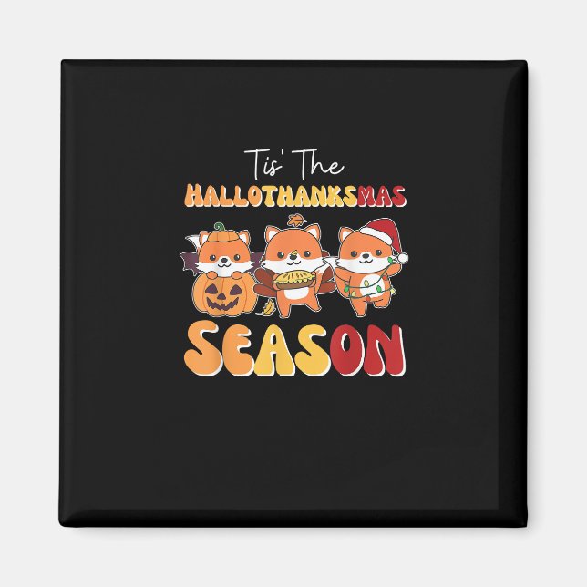 Jul Halloween Tis Hallothanksmas Season Magnet (Framsidan)