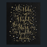 Jul Helgdag Wall Art Faux Guld Calligraphy Poster<br><div class="desc">OH HELIGA KVÄLL STARNA ÄR HELT KORT ATT VISA Vackra julväggskonst i stil,  med faux guld-bokstäver och glitter-stjärnor</div>