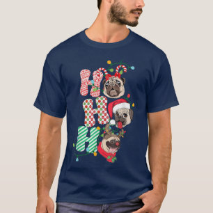 Jul Ho Ho Ho Pug Hund älskare Funny Lycklig Holid T Shirt