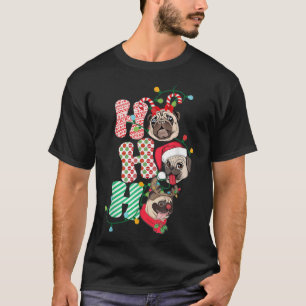 Jul Ho Ho Ho Pug Hund älskare Funny Lycklig Holid T Shirt