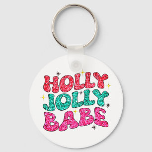 Jul Holly Jolly Babe Modern Glitter-skript Nyckelring