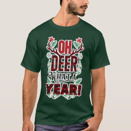 Jul Humor OH HJORT: Vilket år? T Shirt